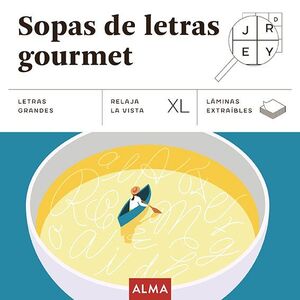 SOPAS DE LETRAS GOURMET (XL)