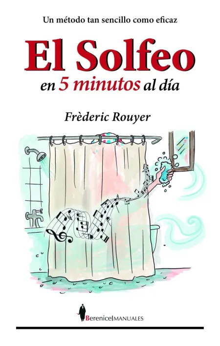 El Solfeo en Cinco Minutos Al Día
