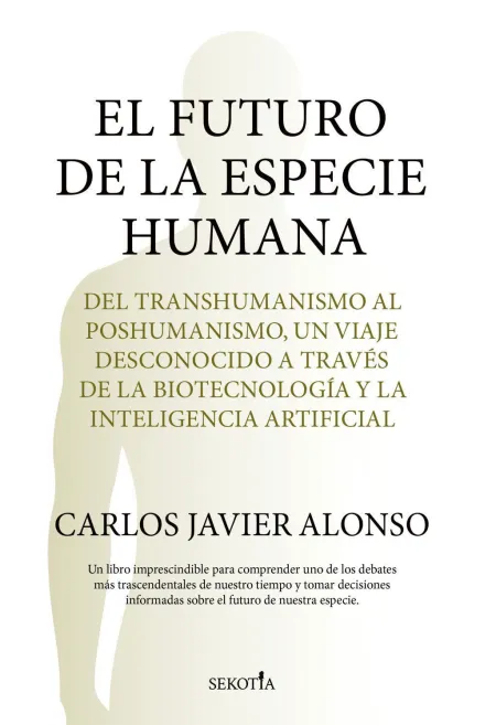 Futuro de la Especie Humana, el