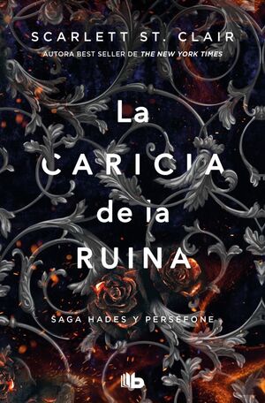 LA CARICIA DE LA RUINA (HADES Y PERSÉFONE #3)