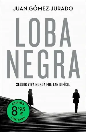 Loba Negra (Edición Limitada) (Antonia Scott 2)