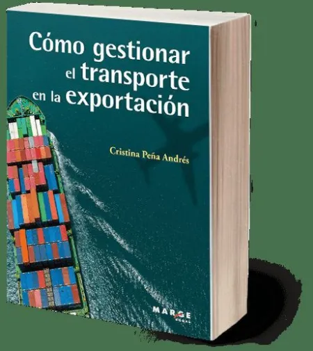 Cómo Gestionar el Transporte en la Exportación