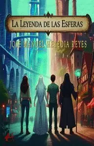 La Leyenda de las Esferas