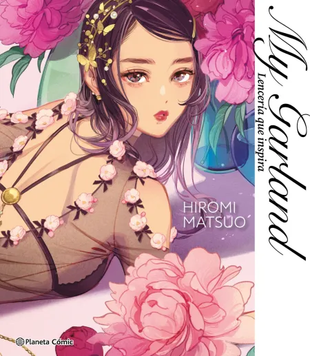 My Garland. Lencería que Inspira