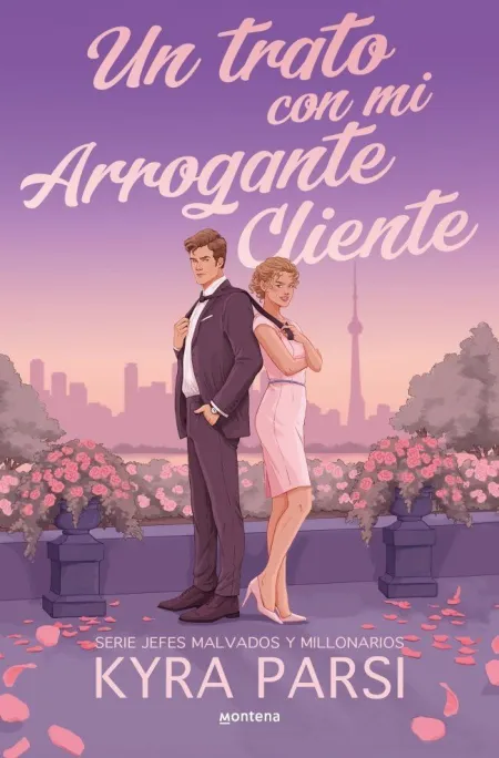 Un Trato con mi Arrogante Cliente (Jefes Malvados y Millonarios 2)