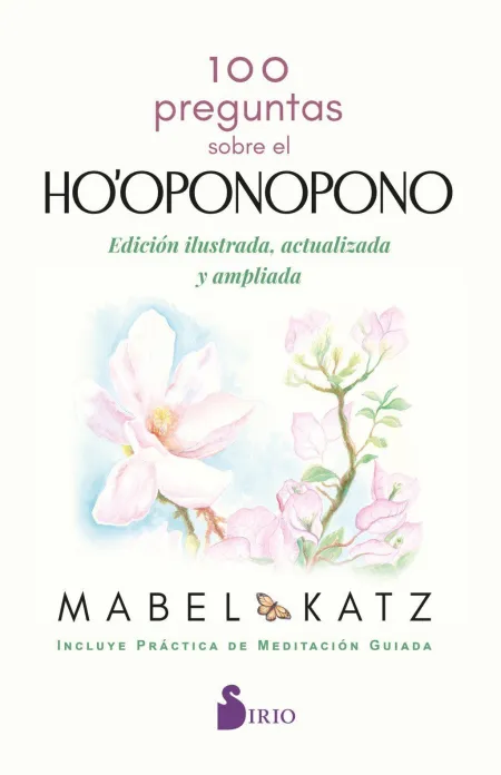 100 Preguntas Sobre el Ho'oponopono