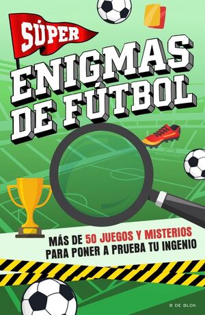 SUPER ENIGMAS DE FÚTBOL