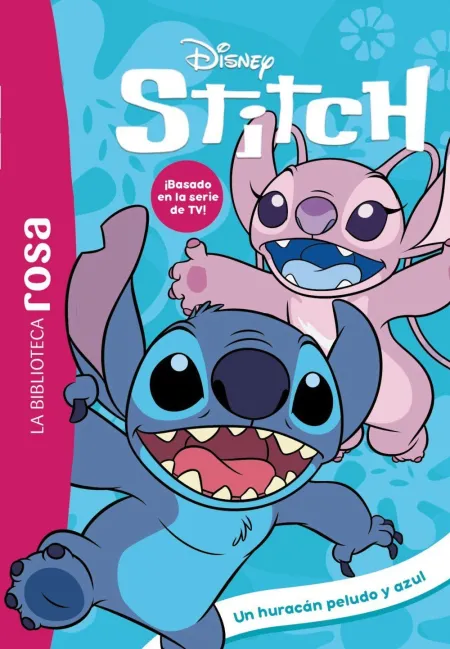 La Biblioteca Rosa. Stitch, 11. Un Huracán Peludo y Azul