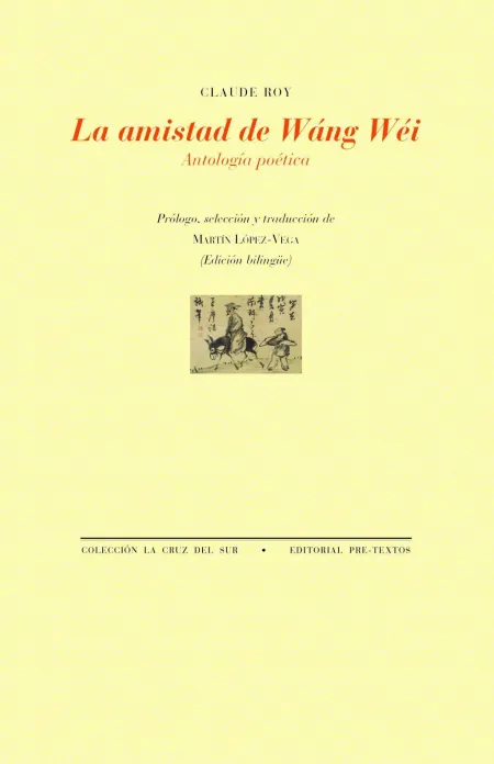 La Amistad de Wáng Wéi