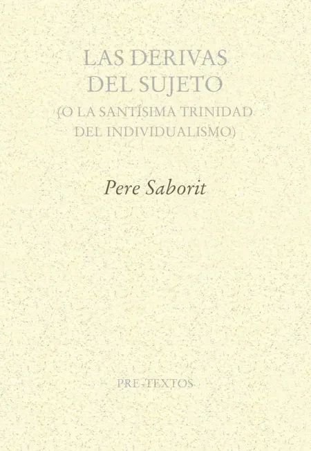 Las Derivas del Sujeto