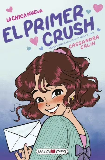 La Chica Nueva 2: el Primer Crush