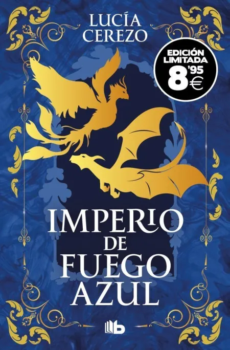 Imperio de Fuego Azul (Edición Limitada · Black Friday) (Saga Fénix & Dragón 1)