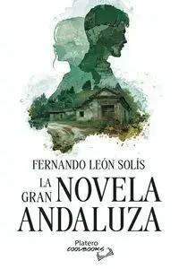 La Gran Novela Andaluza