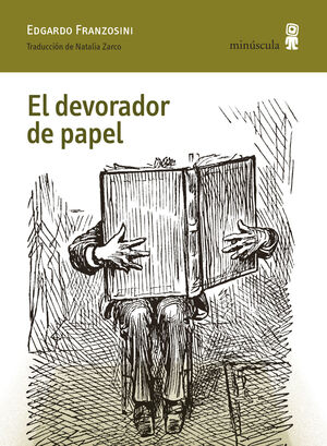 EL DEVORADOR DE PAPEL