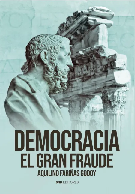 Democracia. El Gran Fraude
