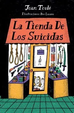 La Tienda de los Suicidas