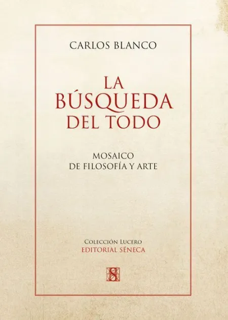 La Búsqueda del Todo