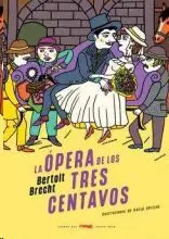 La Ópera de los Tres Centavos