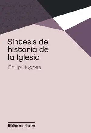 Síntesis de la Historia de la Iglesia