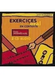 2 Cd Audio: Exercices D Oral en Contexte (Niveau Intermedie) (En Papel)