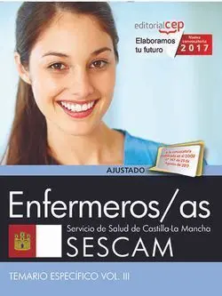 Enfermeros/As. Servicio de Salud de Castilla-La Mancha (Sescam). Temario Específ