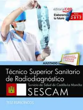 Técnico Superior Sanitario de Radiodiagnóstico. Servicio de Salud de Castilla-La