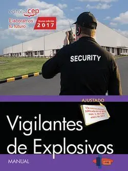 Manual. Vigilantes de Explosivos