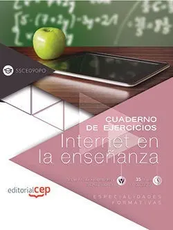 Cuaderno de Ejercicios. Internet en la Enseñanza (Ssce090Po). Especialidades For