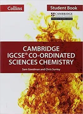 Cambridge Igcse Co-Ordinated Sciences Chemistry Student's Book