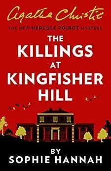 The Killings At Kingfisher Hill