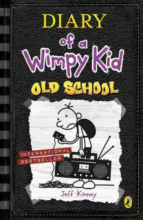 Diary Of a Wimpy Kid 10: Old School