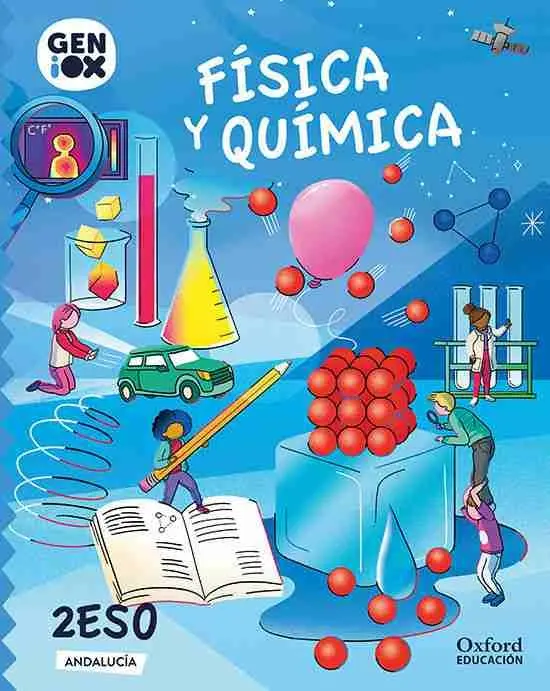 Física y Química 2. º eso. Geniox Libro del Alumno (Andalucía)