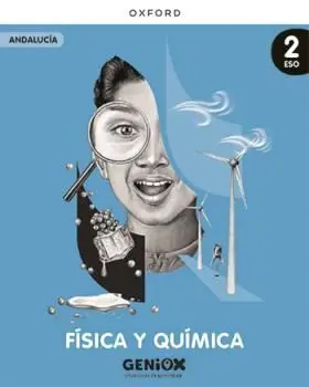 Física y Química 2º eso. Libro del Estudiante. Geniox Situaciones de Aprendizaje