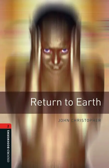 Oxford Bookworms 2. Return To Earth Mp3 Pack