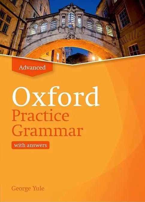 Oxford Practice Grammar Advance With Answers. Revised Edition