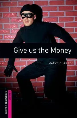 Give Us The Money. 2008