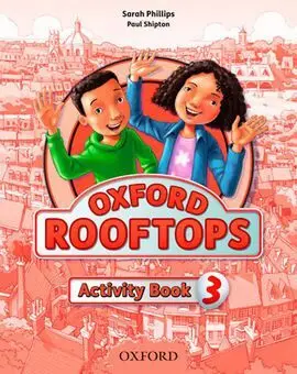 Oxford Rooftops 3. Activity Book