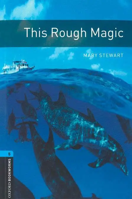 Oxford Bookworms 5. This Rough Magic Mp3 Pack