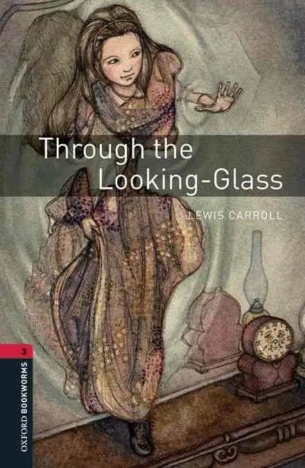 Oxford Bookworms 3. Through The Looking-Glass Mp3 Pack