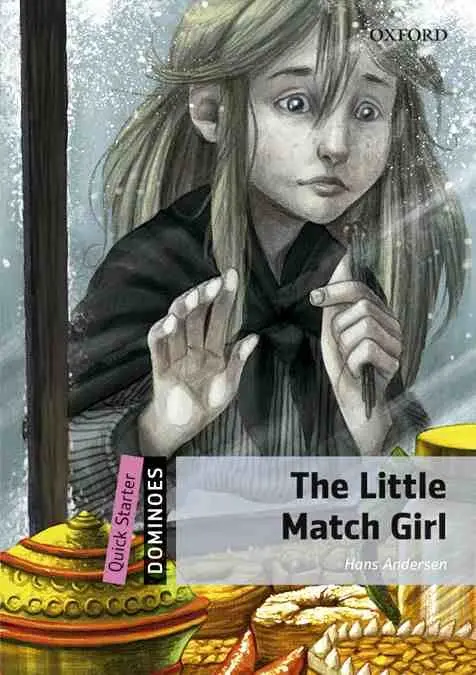 Dominoes Quick Starter. The Little Match Girl Mp3 Pack