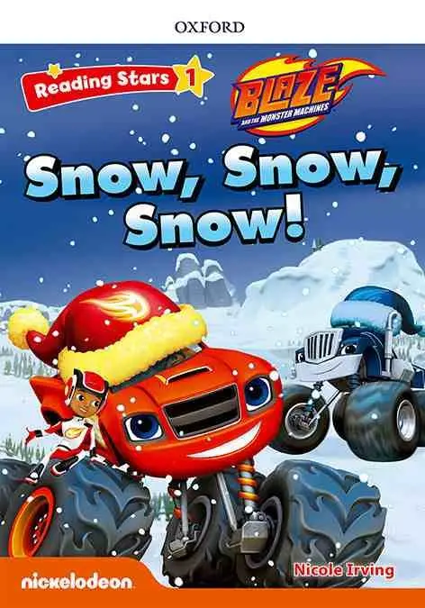 Blaze & The Monster Machine: Blaze Snow, Snow, Snow! + Audio Blaze y los Monster
