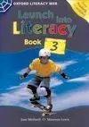 Launch Into Literacy Book 3. Oxford Literacy Web