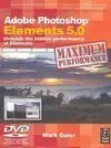 Adobe Photoshop Elements 5. 0. Unleash The Hidden Performance Of Elements