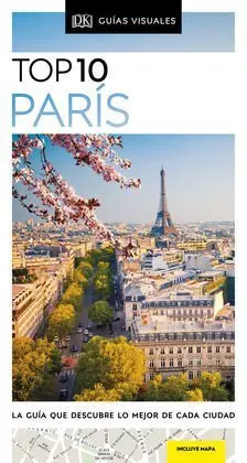 París (Guías Visuales Top 10) 2020