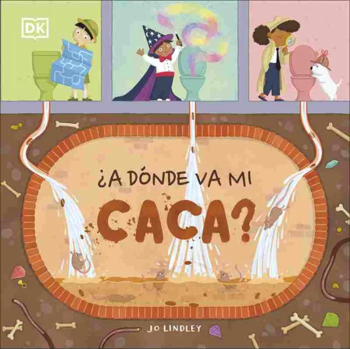 ¿A Dónde Va mi Caca?
