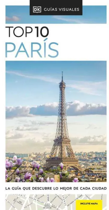 Guía Top 10 París (Guías Visuales Top 10)