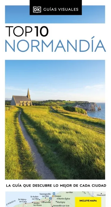 Normandía (Guías Visuales Top 10)