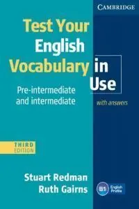 Test Your English Vocabulary In Use Pre-Intermediate And Intermediate With Answers 3Ed