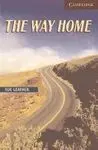 The Way Home. Book + Cd Pack Level 6