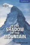 In The Shadow Of The Mountain. Book + Cd Pack